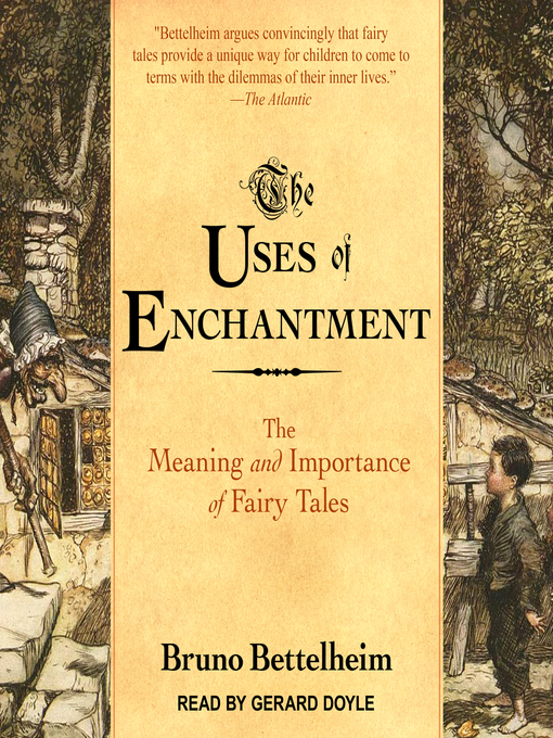 Title details for The Uses of Enchantment by Bruno Bettelheim - Available